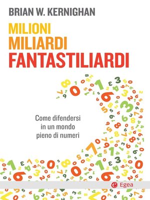 cover image of Milioni, miliardi, fantastiliardi